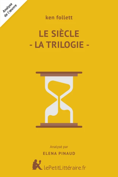 Le Siècle - La trilogie